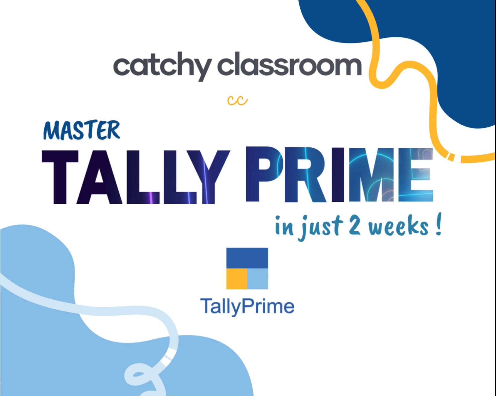 Master Tally Prime in just 2 weeks!